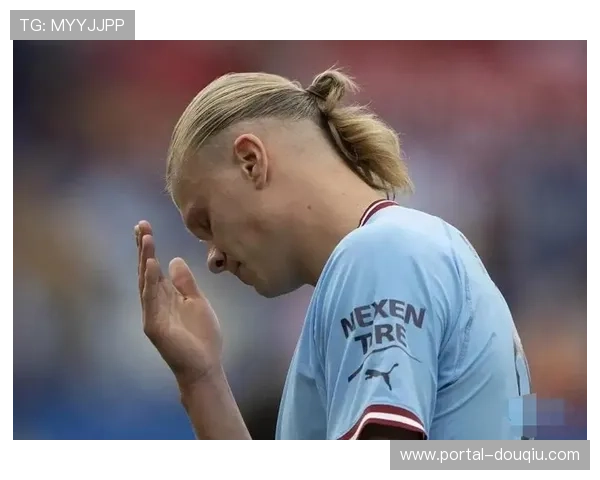 哈兰德点射反超皇马后冷静示意队友回防，尽显大将之风